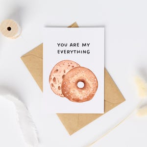 Carte de bagel Vous êtes tout pour moi, aquarelle mignonne drôle, imprimable, anniversaire minimaliste, Saint-Valentin, amour, appréciation, cadeau Punny
