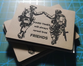 Morale Patch Hard Times Reveal True Friends – Laser Engraved Leatherette Velcro Patch