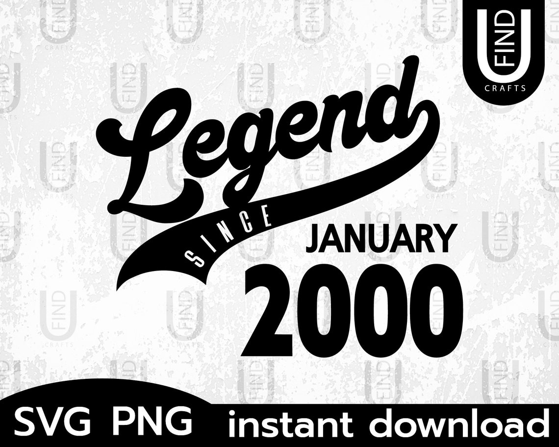 Jahrgang 2000 Svg Legende seit Januar 2000 2000 Geburtstag | Etsy