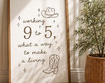Dolly Parton 9 to 5 Lyric Print | Western Cowgirl Wall Art (A4/A3)