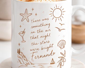 Fernando Inspired Mug, ABBA Inspired Gift, There Was Something In The Air That Night Mug, Retro Music Lover Gift, Coastal Coffee Mug