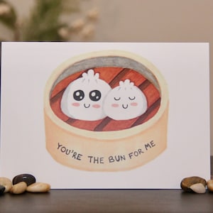 Tu es le chignon pour moi | Petits pains cuits à la vapeur | | anniversaire carte de Saint-Valentin | Carte