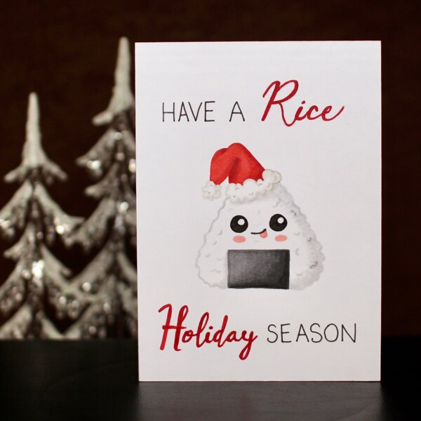 Have a Rice Holiday Season | Christmas | Rice Ball | Greeting Card