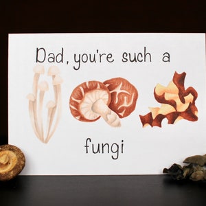 Papa, tu es un tel champignon | Champignons | Fête des Pères| | d’anniversaire Carte