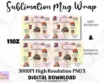 Crocheting Life mug wrap sublimation PNG and PDF