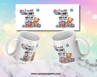 Funny Crochet Mug Wrap Sublimation Design (Digital Download)
