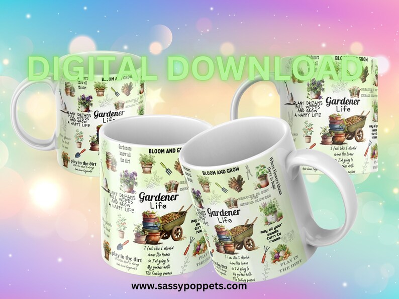 May include: Four white ceramic mugs with a green and white design featuring gardening-themed text and illustrations. The text on the mugs reads "Gardener Life", "Plant Dreams Fill Weeds And Grow A Happy Life", "Bloom And Grow", "Play In The Dirt", "Where Flowers Bloom There Is Hope", "I Feel Like I Should Stay Home", "I'm Going To My Garden Now", "My Garden Needs The Falling Rain", "May All Your Weeds Turn To Roses", "Gardener Have All The Dirt", "Celebrate In Dirt", "Rexala Flowered", "I Like To Spend Time In My Garden", "I'm Going To My Garden Now", "My Garden Needs The Falling Rain", "Play In The Dirt".