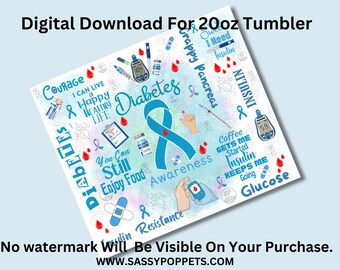 Diabetes Awareness Tumbler Wrap: 20 Unzen Sublimationsdesign (PNG / PDF)