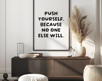 Lámina decorativa con cita motivacional para la oficina y el gimnasio en casa. Póster minimalista con tipografía y mensaje inspirador de crecimiento personal.