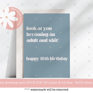 Afdrukbare verjaardagskaart, Instant Download, Look At You Becoming a Adult and Shit Card, Happy 18e verjaardag, grappige kaart, 5 x 7 wenskaart