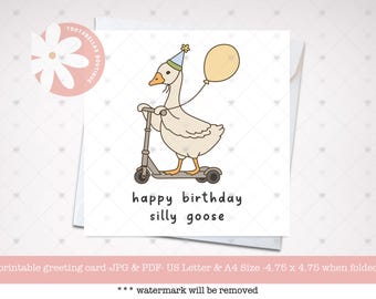 Silly Goose Birthday Card: Novelty Printable Greeting (PDF & JPG)
