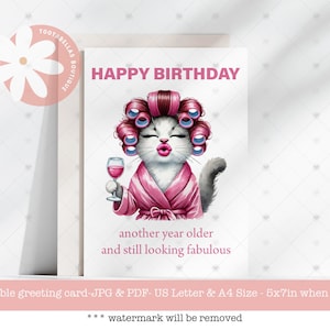 Druckbare lustige ältere Dame Karte, ein weiteres Jahr älter & immer noch fabelhaft, lustige Karte für Mama, Oma Geburtstag, Instant Download 5 x 7