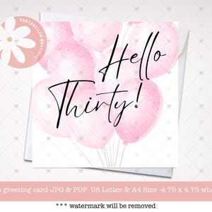 Tarjeta de cumpleaños número 30 para ella, imprimible, con globos rosas, ¡Saludos por los 30 años!, descarga instantánea, saludo de cumpleaños sencillo y elegante.