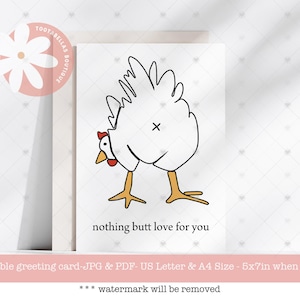 Tarjeta imprimible con un divertido trasero de pollo / Nada más que amor para ti / Saludo de San Valentín para él o ella, tarjeta novedosa para amigos y familiares