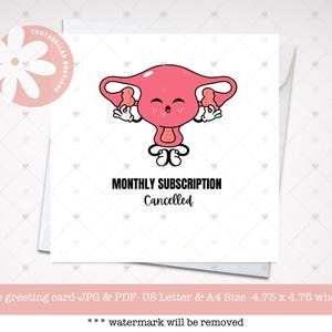 Druckbare Karte, sofortiger Download, monatliches Abonnement abgebrochen Hysterektomie Karte, Gute Besserung Karte, Menopause Karte, lustige Karte,