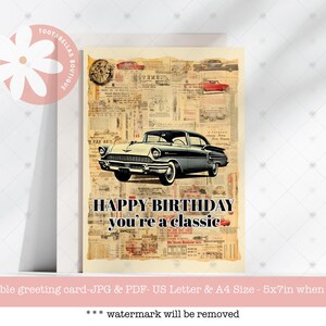 Afdrukbare kaart - grappige verjaardagskaart voor hem, vintage auto verjaardagskaart, Happy Birthday You're a Classic, 5 x 7 instant download