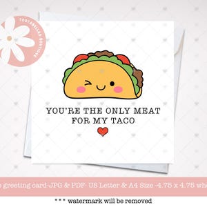 Afdrukbare kaart, Instant Download, Your the Only Meat for My Taco, Punny Food Card, grappige Valentijnsdagkaart, Taco Card, vuile kaart voor volwassenen