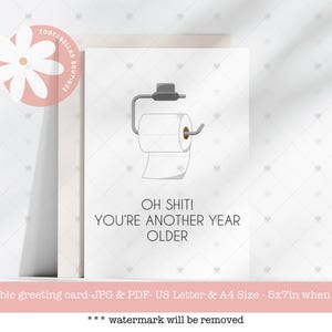 Cartão de aniversário engraçado - 5x7 para impressão, download instantâneo, Oh, merda, você está mais um ano mais velho, cartão de piada de papel higiênico, cartão de aniversário engraçado para adultos