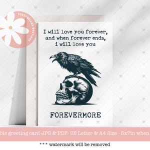 Instant Download Printable Card - Forevermore Greeting Card, Goth Love Gift, Raven Poe Dark Humor Card for Anniversary, Valentine & Birthday