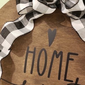 Home Sweet Home Door Hanger Round with Black Lettering Black Gingham Bow Farmhouse Inspired