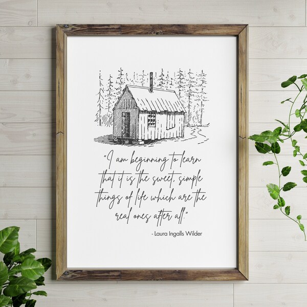 Cita de Laura Ingalls Wilder, Arte de pared de Laura Ingalls, Cita de Little House on The Prairie, Cita inspiradora, Arte de pared, Cita de vida simple