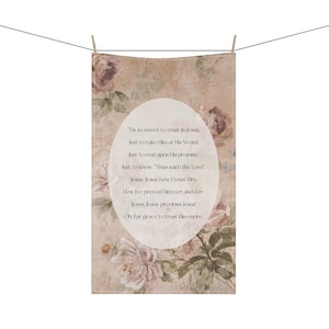 Tis So Sweet To Trust In Jesus Hymn Tea Towel, Christian Kitchen Decor, Religious Gifts, Biblical Hymns, Inspirational Home Textiles
