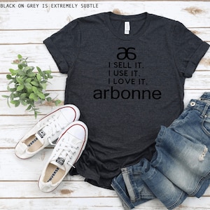 Lo uso, lo vendo, me encanta / Arbonne personalizada / Camiseta Arbonne / Camiseta unisex Arbonne, Salud, Distribuidor de salud, Negocios con Arbonne