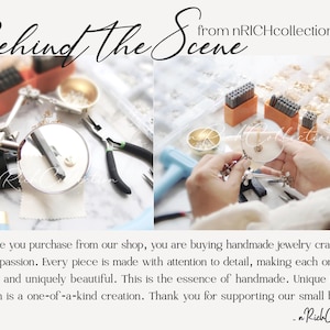 May include: A close-up of a person's hands working on jewelry. The image shows tools, beads, and a magnifying glass. The text "Behind the Scene from nRICHcollection Studio" is at the top of the image. The text "Each time you purchase from our shop, you are buying handmade jewelry crafted with care and passion. Every piece is made with attention to detail, making each one slightly different and uniquely beautiful. This is the essence of handmade. Unique Designs: Each item is a one-of-a-kind creation. Thank you for supporting our small business. - nRichCollection" is at the bottom of the image.