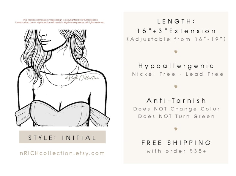 May include: A line drawing of a woman wearing a necklace with a 16-inch chain and a 3-inch extension. The necklace is adjustable from 16 to 19 inches. The necklace is hypoallergenic, nickel and lead free, and anti-tarnish. The necklace is available in an initial style. The text "nRICHcollection.etsy.com" is also included in the image.