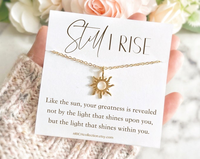 Still I Rise Uplifting Gift for Women Empowerment gifts Female Empowerment Jewelry Motivational Jewelry Gifts encouragement Inspirational