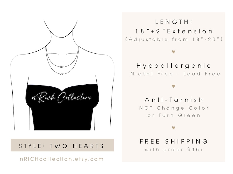 May include: A necklace with a delicate chain is shown on a mannequin. The necklace length is 18" + 2" extension, adjustable from 18" to 20". The text on the image says "Hypoallergenic" and "Anti-Tarnish". The style is "Two Hearts".