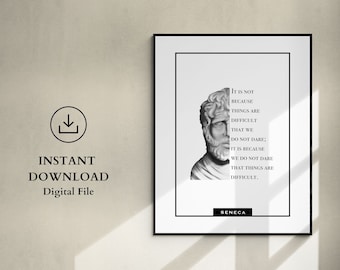 Seneca Philosophy Quote, Stoicism Poster, Stoic Gift, Stoicism Printable Wall Art, Motivational Gift, Words of Wisdom, Inspirational Art