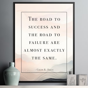 Colin R. Davis&#39;s Success and Failure Journey Philosophy: Ultimate Holiday Gift for Achievers and Go-Getters - Digital Art