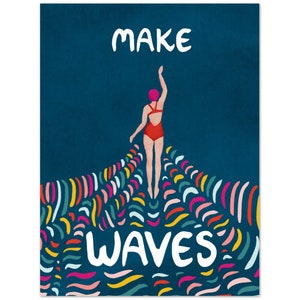 Make Waves Swimmer - Swimming Poster -  Swimmer Illustration Sports - Triathlete Swimming - Gift for Swimmer - Woman swimming, Wall Art Gift