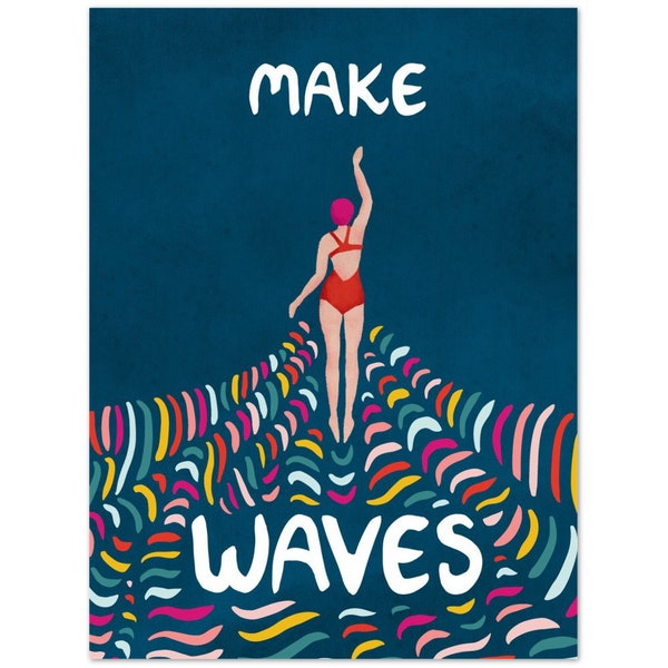 Make Waves Swimmer - Swimming Poster -  Swimmer Illustration Sports - Triathlete Swimming - Gift for Swimmer - Woman swimming, Wall Art Gift