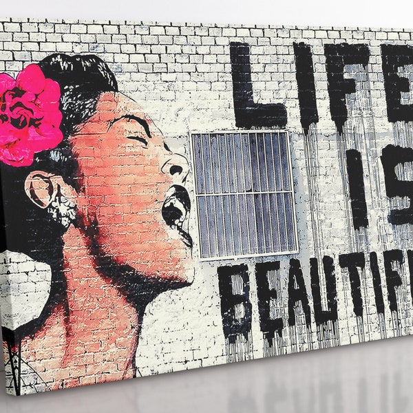 Banksy Canvas Print – Life Is Beautiful, Billie Holiday, Graffiti Street Art