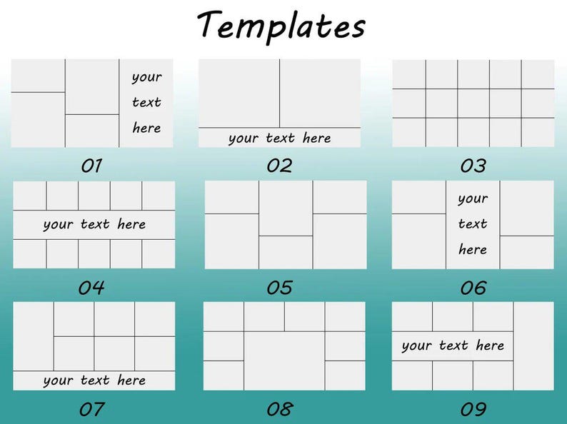 May include: A collection of nine layout templates with white rectangular boxes and the text "Templates" at the top. Each template has a different arrangement of boxes, with some including the text "your text here".
