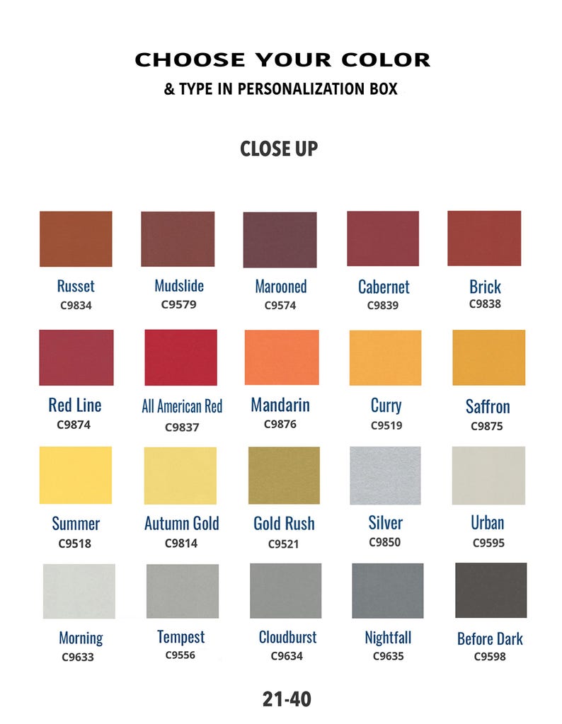 May include: A color chart with 20 different paint colors, each with a name and a corresponding color code. The colors are arranged in four rows of five colors each. The colors include red, orange, yellow, green, blue, purple, brown, black, white, and gray. The chart is labeled "Choose Your Color & Type in Personalization Box" and "Close Up".