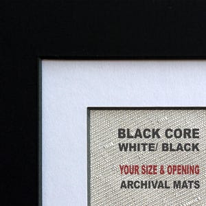 BLACK CORE Matboard , White or Black, Choose Your Opening , High Quality - Conservation Grade - ARCHIVAL