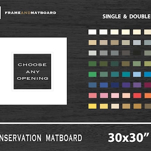 30x30 Conservation Custom Matboard - Choose color, opening