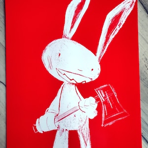 May include: A white rabbit with a mischievous grin holds an axe in its right hand. The rabbit is drawn in white chalk on a bright red background.