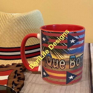 Unique Boricua Coffee Mug :Que Bonita Bandera with Puerto Rico Flag Border