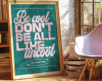 Luann Not Uncool Real Housewives Wall Art
