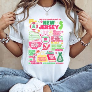 Real Housewives of New Jersey Quotes Tee