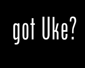 got Uke? vinyl decal various sizes