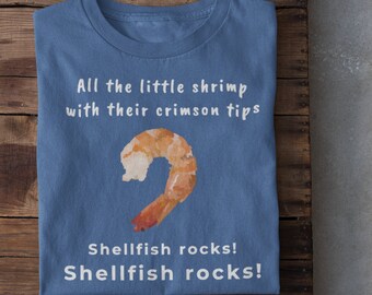 Lustiges Garnelen-Hemd | Muschel Shirt | Fisch-Shirt | All die kleinen Garnelen mit ihren roten Spitzen - Unisex Softstyle Tee