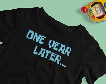 One Year Old Gift | One Year Old Shirt | Baby Birthday Shirt | Funny Baby Gift | One Year Later - Baby Softstyle Tee