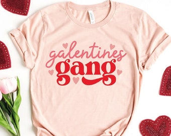 Chemises Galentine, chemise Saint-Valentin fille, chemise Saint-Valentin drôle, chemise Saint-Valentin simple, chemises Saint-Valentin pour femme, cadeau sarcastique Saint-Valentin