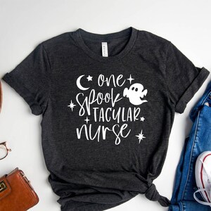 Spooky Nurse Shirt ,One Spooktacular Nurse, Nurse Shirts, Nurse Halloween Party, Nurse Halloween Shirt, Halloween Nurse ,Halloween Gift