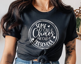 Preschool Teacher Shirts, Funny Preschool Shirts, Teacher Shirt Gift, Preschool Teacher Gift, Teacher Appreciation Gift, Teacher Shirt